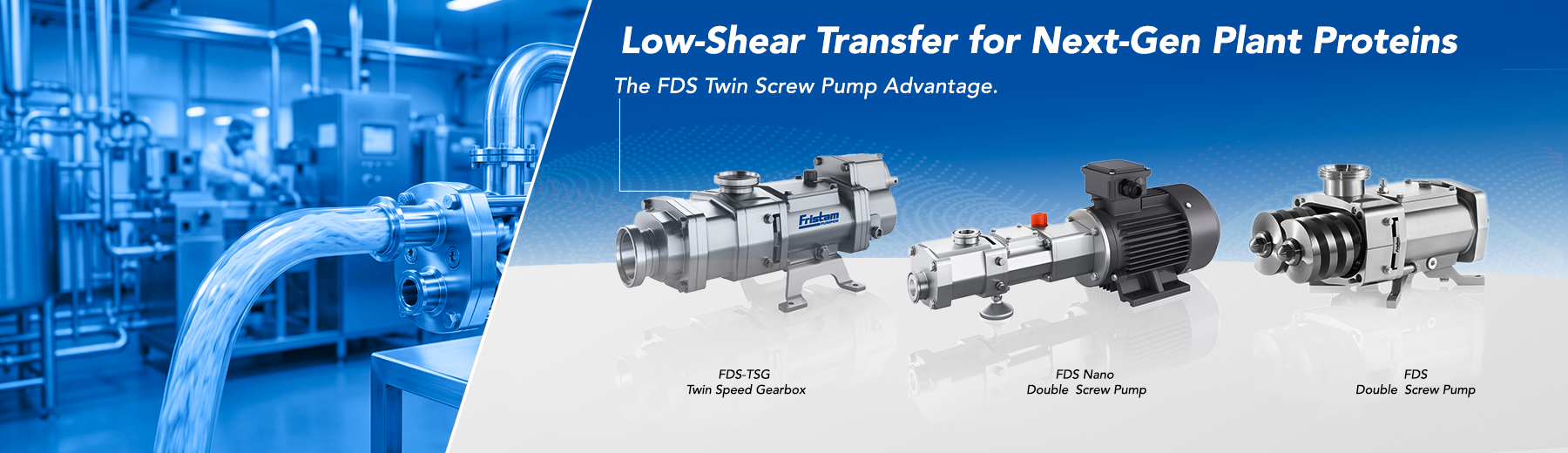Low-Shear Transfer for Next-Gen Plant Proteins: The FaaaDS Twin Screw Pump Advantage
