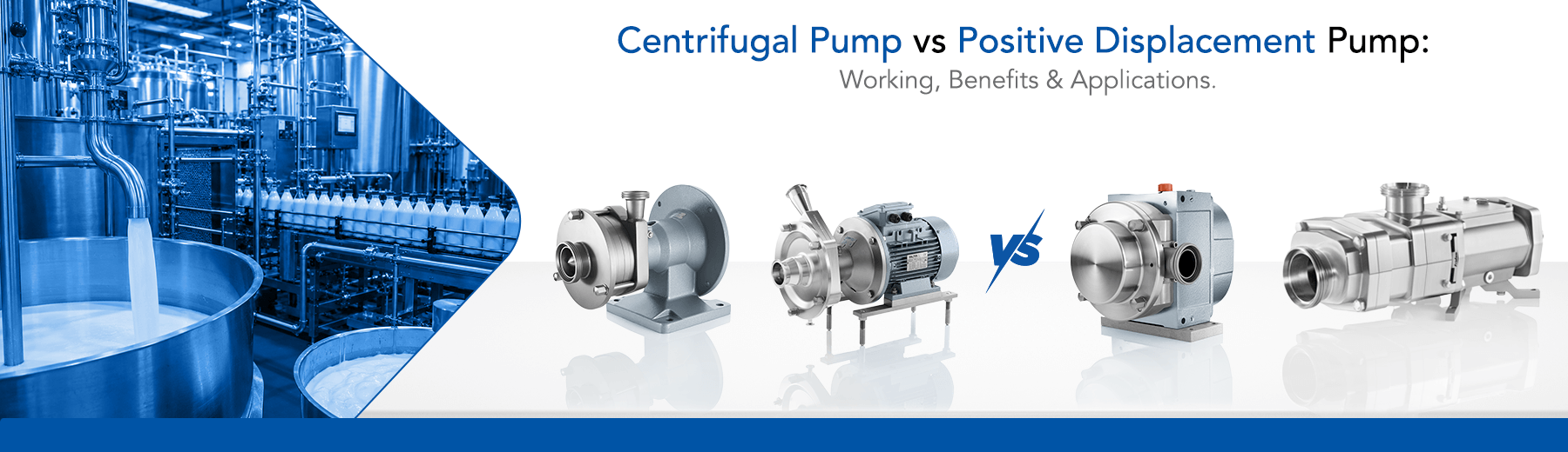 Centrifugal Pump vs Positive Displacement Pump: Working, Benefits & Applications